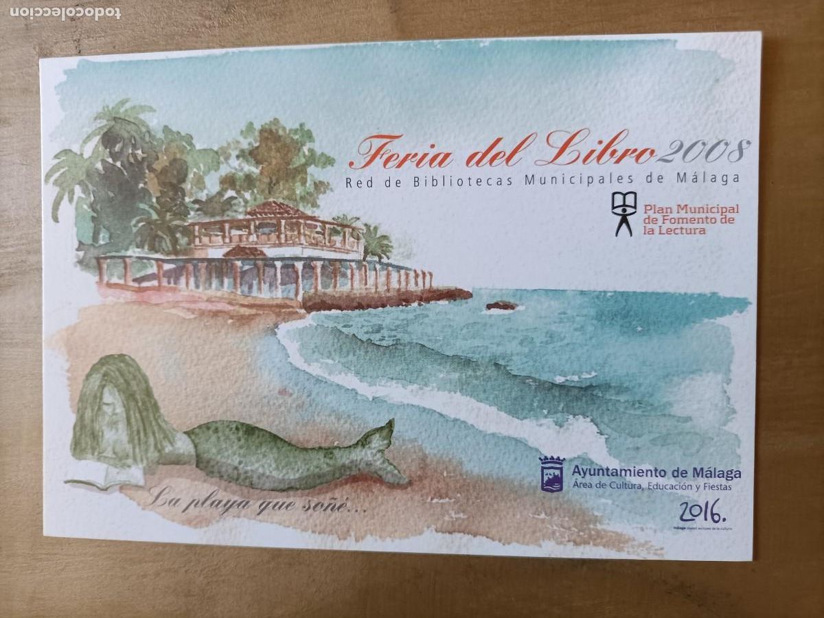 Postkarten: POSTAL. PUBLICITARIA, FERIA DEL LIBRO 2008. M&Aacute;LAGA. PERFECTO ESTADO.