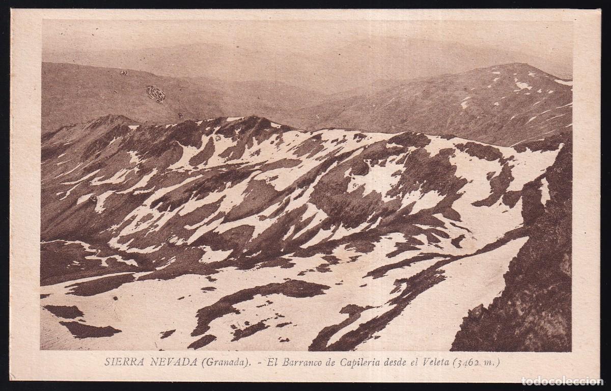 Postales: Sierra Nevada. *El Barranco de Capileria desde el Veleta* Nueva.