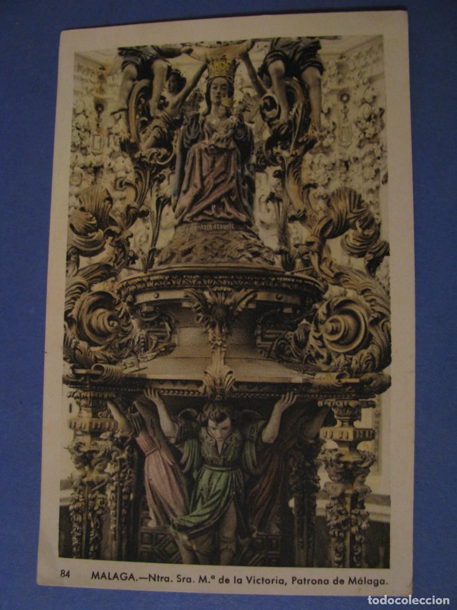 Postales: POSTAL DE MALAGA. NTRA. SRA. M&ordf; DE LA VICTORIA, PATRONA DE MALAGA. DOLORES DE O&Ntilde;A 84.