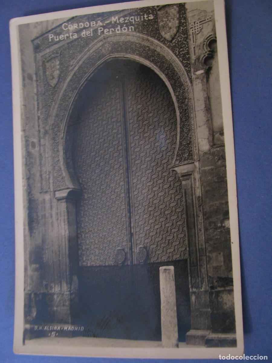 Postales: POSTAL FOTOGRAFICA DE CORDOBA. MEZQUITA, PUERTA DEL PERDON. ALSINA, MARGARA. ESCRITA 1939.