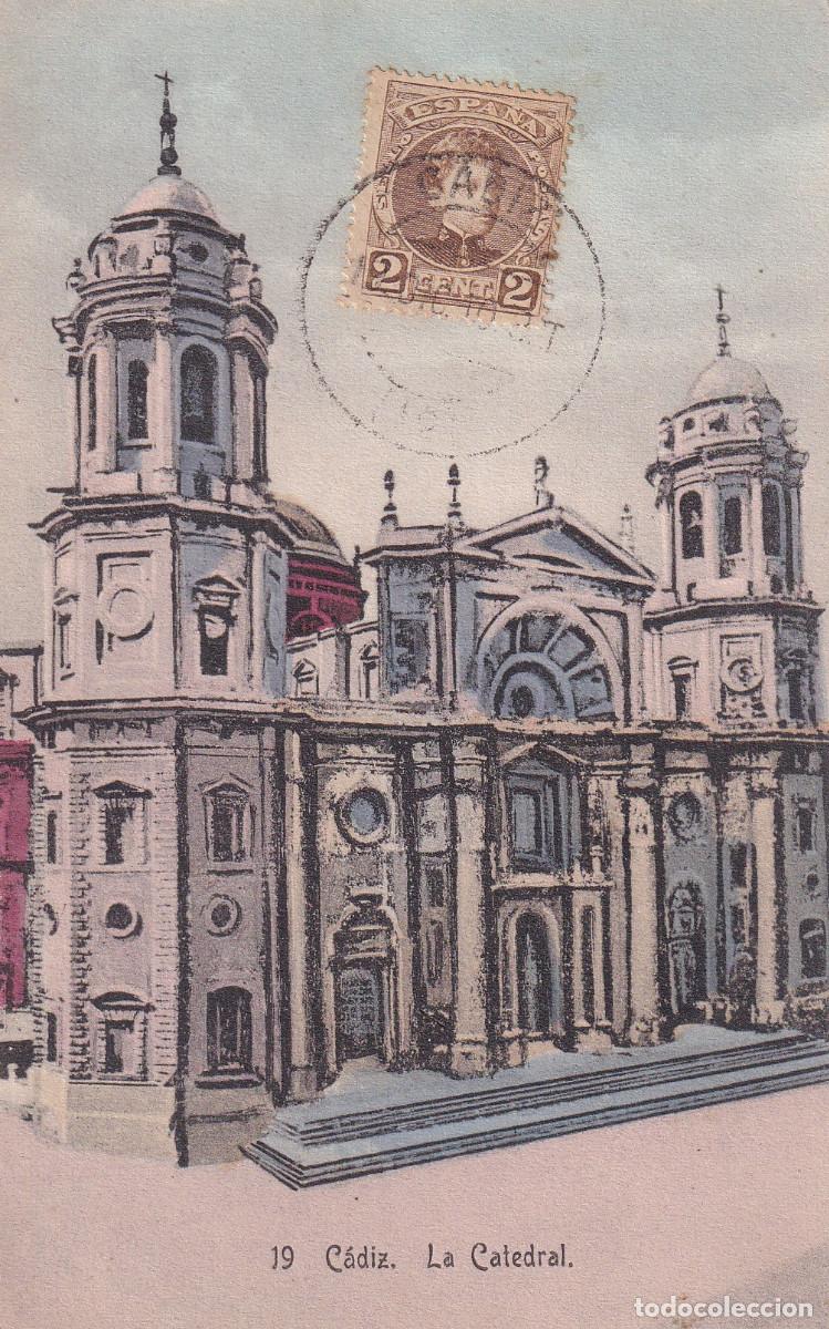 Postales: CADIZ LA CATEDRAL - Foto 1