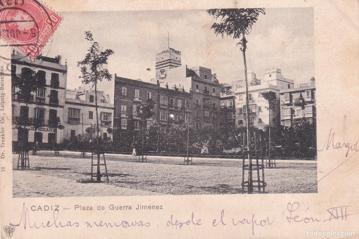 Postales: CADIZ PLAZA DE GUERRA JIMENEZ