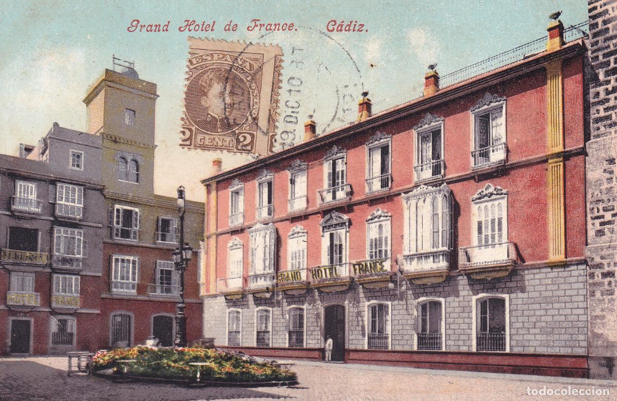 Postales: CADIZ GRAND HOTEL DE FRANCE