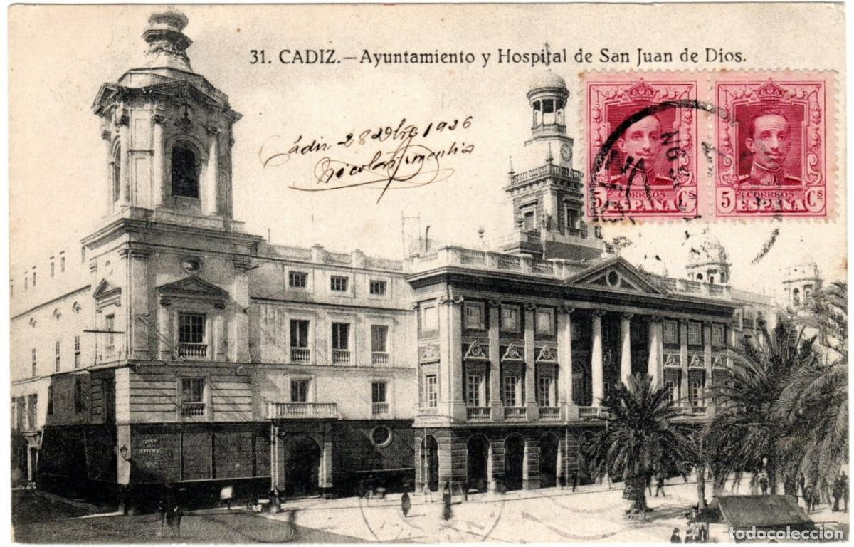 Postais: BONITA POSTAL - CADIZ - AYUNTAMIENTO Y HOSPITAL DE SAN JUAN DE DIOS - GRAFOS