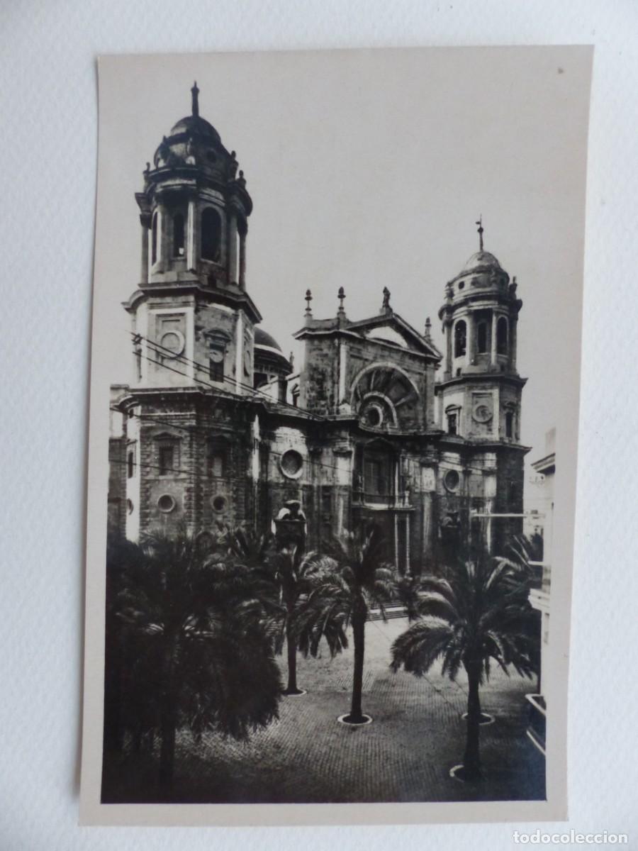 Postales: CADIZ, LA CATEDRAL - ANTIGUA POSTAL FOTOGRAFICA - (REF.: 11)