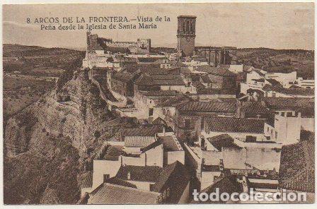 Postales: POSTAL ANTIGUA DE ARCOS DE LA FRONTERA. VISTA DE LA PE&Ntilde;A DESDE IGLESA SANTA MARIA N&ordm; 8 P-ANARC-151