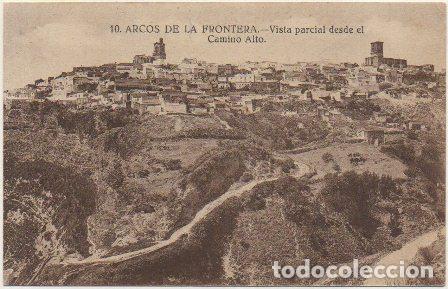 Postales: POSTAL ANTIGUA DE ARCOS DE LA FRONTERA. VISTA PARCIAL DESDE CAMINO ALTO N&ordm; 10 P-ANARC-156