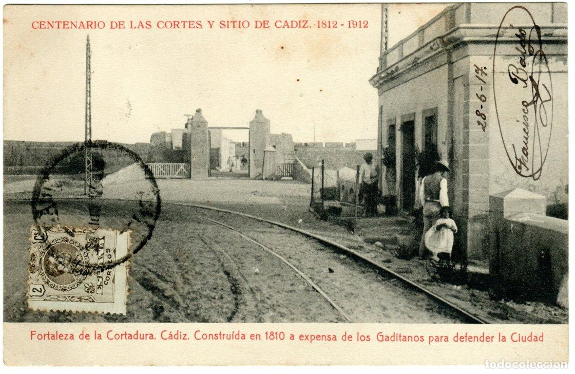 Postcards: POSTAL CENTENARIO CORTES DE CADIZ - FORTALEZA DE LA CORTADURA PARA DEFENDER LA CIUDAD - THOMAS CIRCU