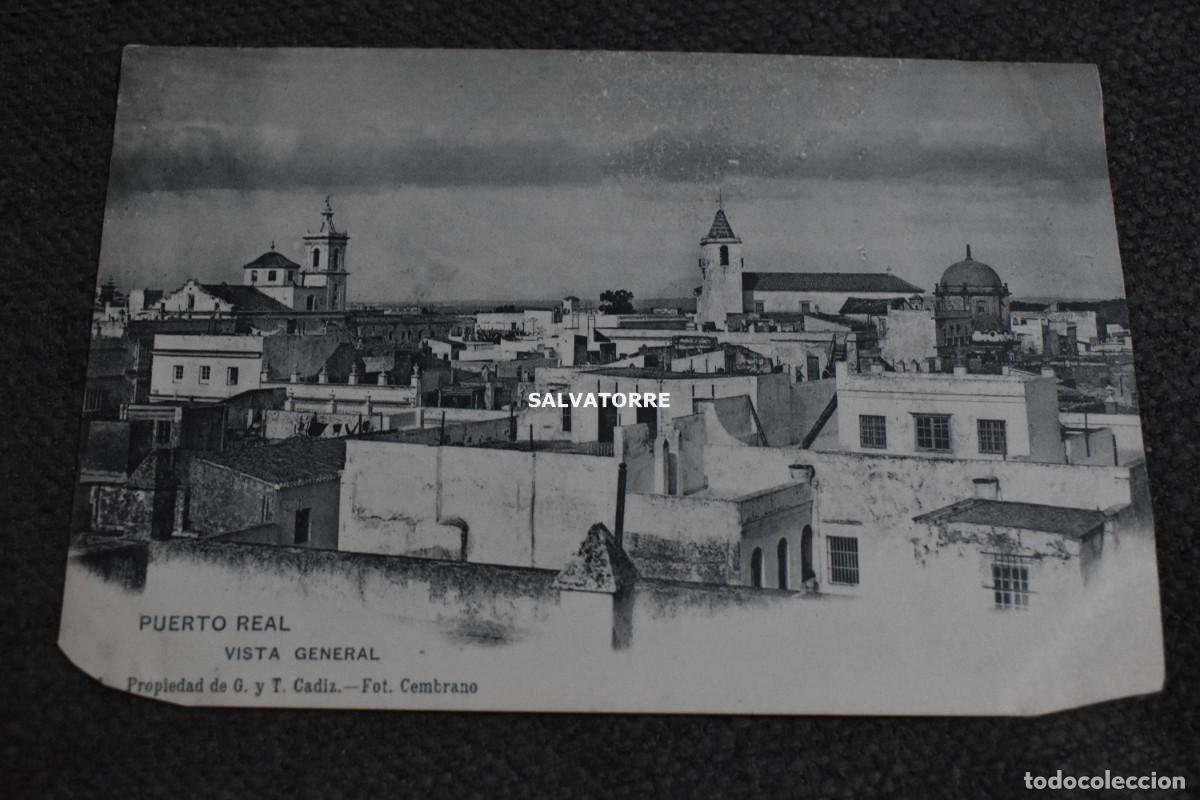 Cartoline: POSTAL PUERTO REAL VISTA GENERAL G. Y T. CADIZ CEMBRANO SIN DIVIDIR SIN CIRCULAR ORIGINAL ANTES 1905