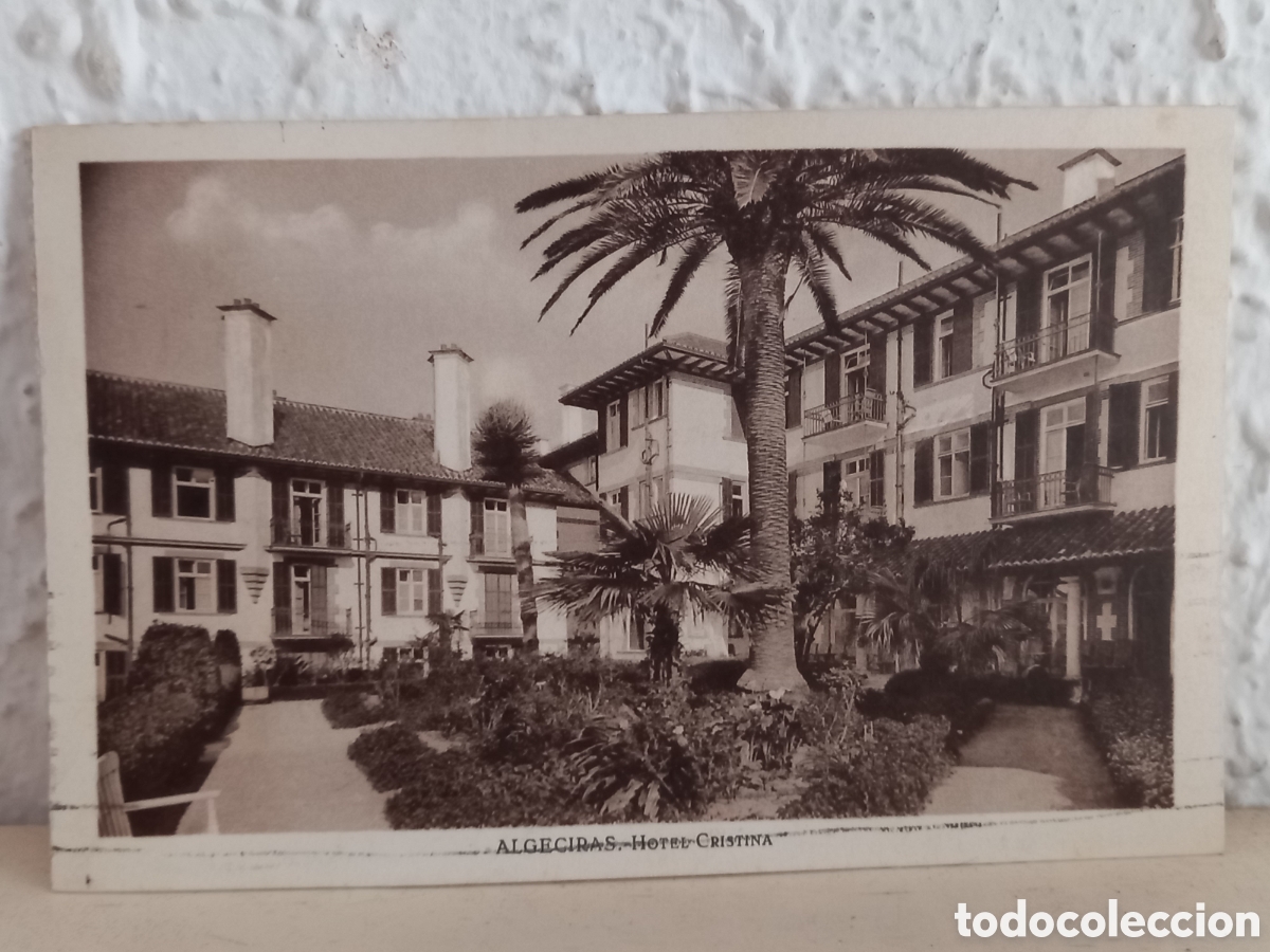 Postais: Postal ALGECIRAS. Hotel Cristina.