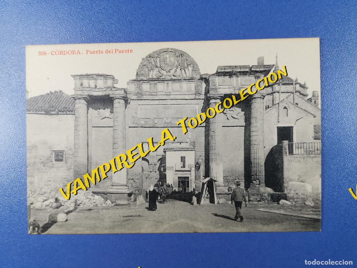 Postais: 358 C&Oacute;RDOBA.PUERTA DEL PUENTE JOYAS DE ESPA&Ntilde;A. EDICI&Oacute;N ALMIRALL. FOT. THOMAS