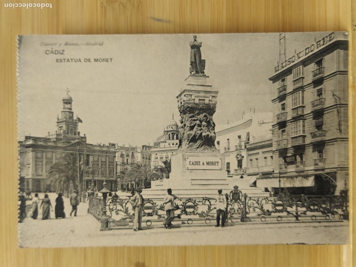 Postais: CADIZ - ESTATUA DE MORET - HAUSER Y MENET - POSTAL ANTIGUA -(110.285)