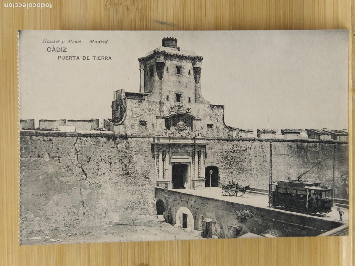 Postais: CADIZ - PUERTA DE TIERRA - HAUSER Y MENET - POSTAL ANTIGUA -(110.292)