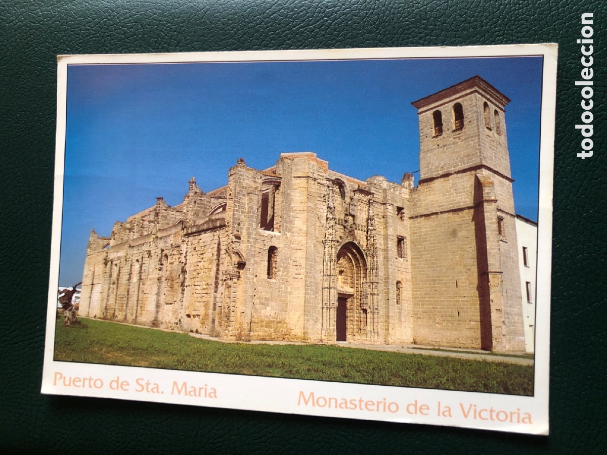 Postales: Postal El Puerto de Santa Mar&iacute;a. Monasterio Victoria. Circulada. 2010. ASM