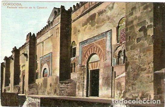 Postcards: C&oacute;rdoba.- Fachada exterior de la Catedral