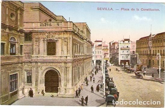 Postcards: Sevilla.- Plaza dela Constituci&oacute;n