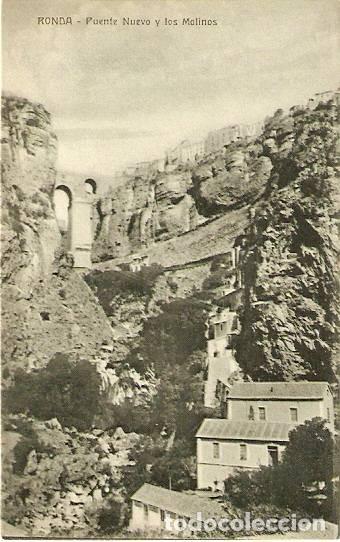 Postcards: Ronda.- Puente Nuevo y los Molinos