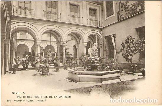 Postais: Sevilla.- Patio del Hospital de la Caridad