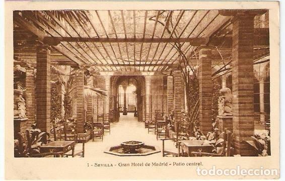 Postcards: Sevilla.- Gran Hotel de Madrid. Patio central