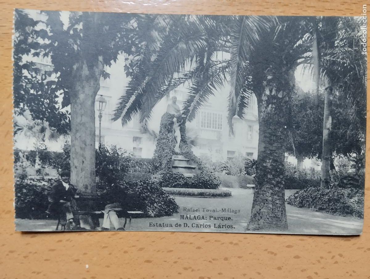 Postkarten: MALAGA. EL PARQUE. ESTATUA DE D. CARLOS LARIOS. RAFAEL TOVAL. HAUSER Y MENET.