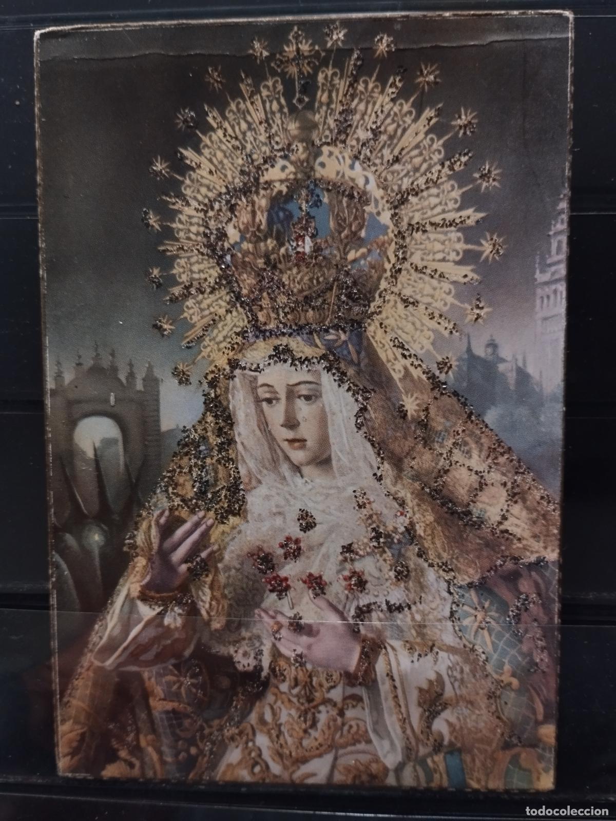 Postales: ANDALUCIA. NTRA. SE&Ntilde;ORA DE LA ESPERANZA (MACARENA). CON PURPURINA. SIN CIRCULAR.