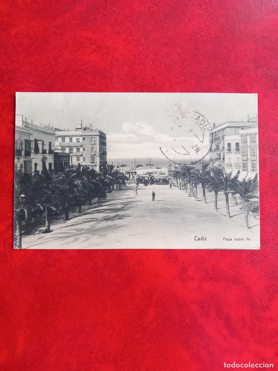 Postales: CADIZ, PLAZA DE ISABEL II. Circulada en 1909.