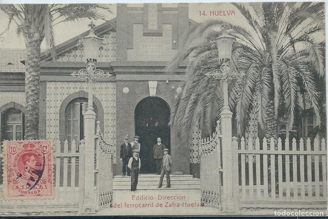 Postales: EDIFICIO - DIRECCI&Oacute;N DEL FERROCARRIL DE ZAFRA-HUELVA - Foto 1