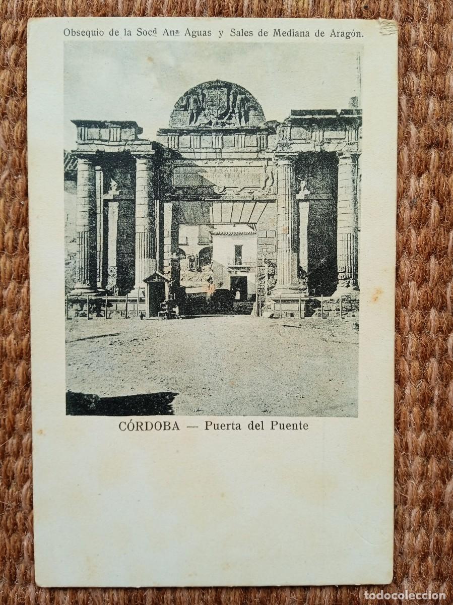 Postales: CORDOBA - PUERTA DEL PUENTE - OBSEQUIO SOCIEDAD AGUAS Y SALES DE MEDIANADE ARAGON