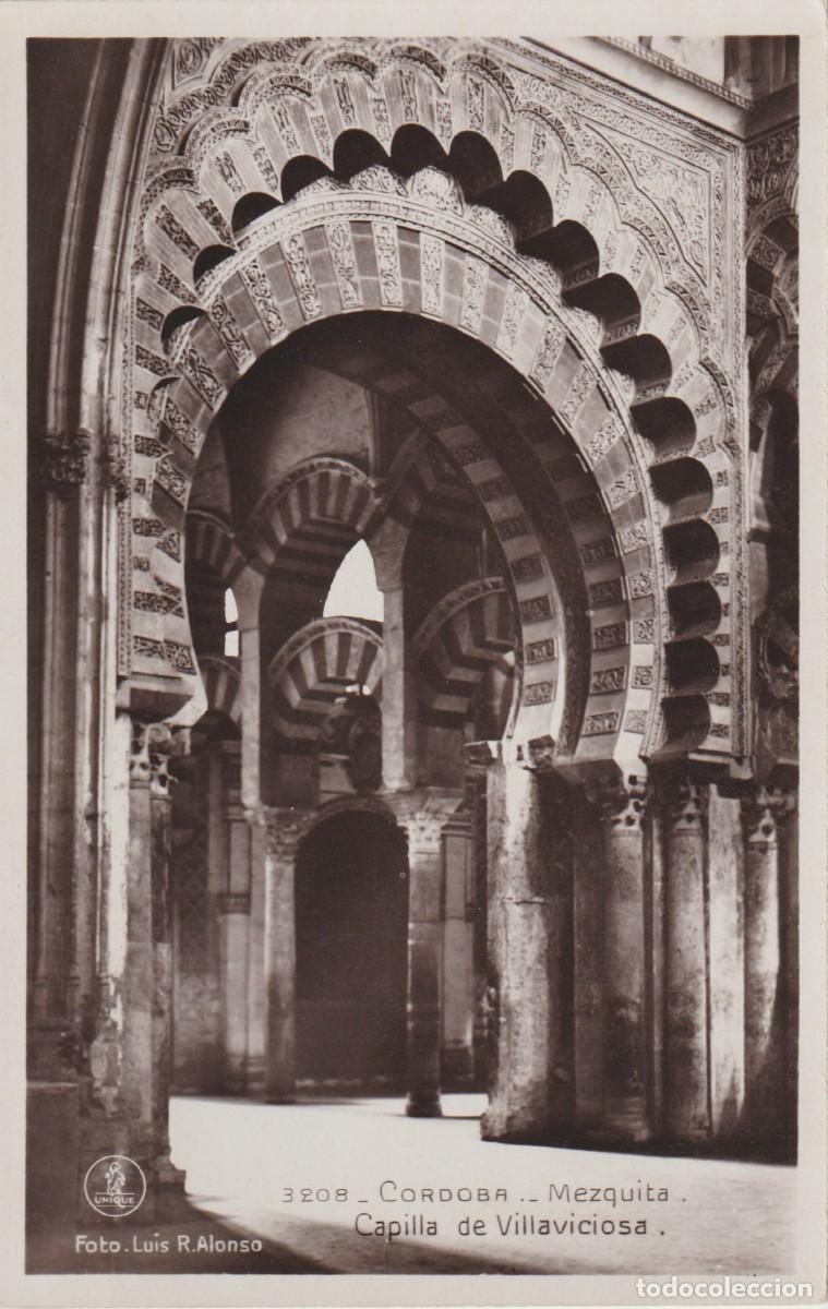 Cartoline: () CORDOBA . MEZQUITA . CAPILLA DE VILLAVICIOSA ... ED. UNIQUE / LUIS R. ALONSO 3208