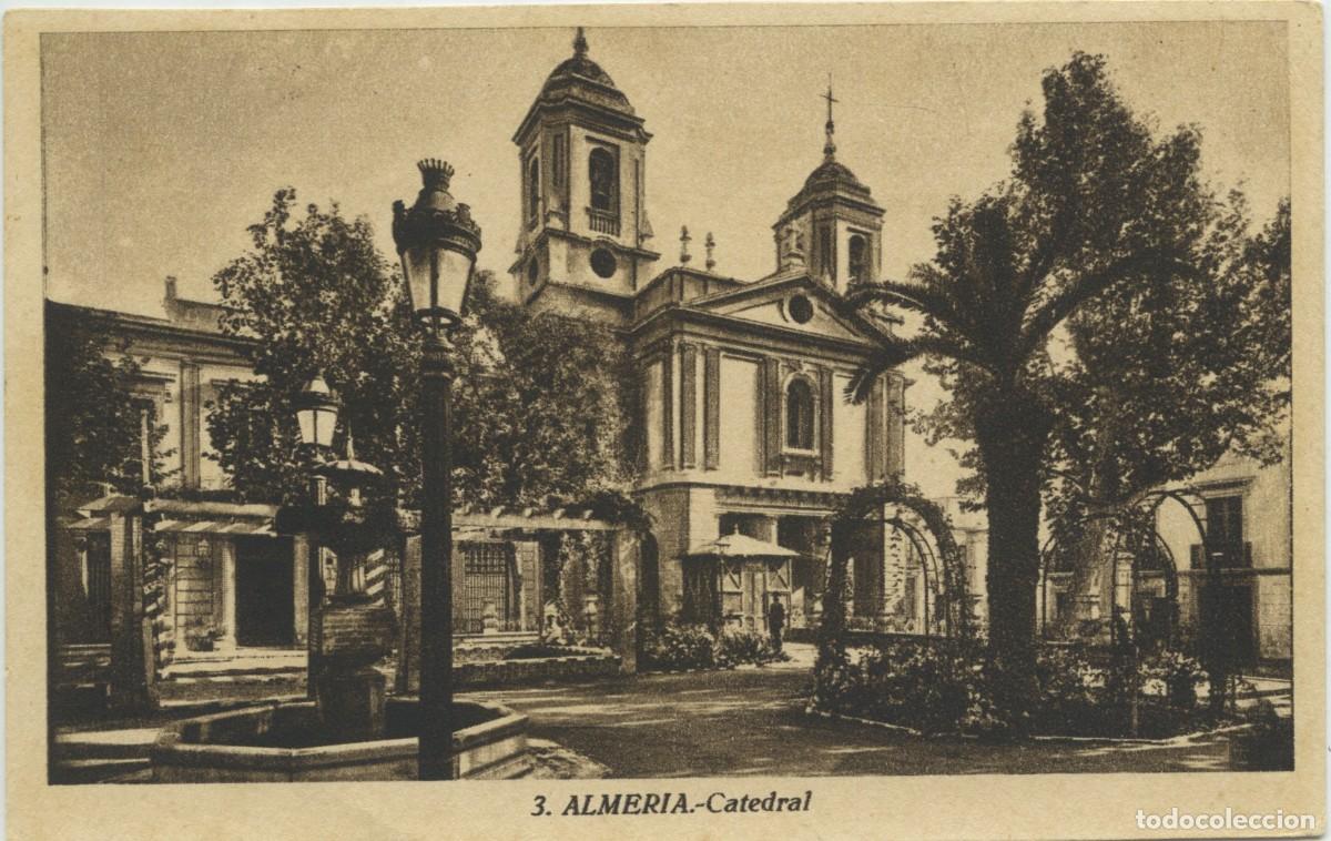 Postkarten: N&ordm; 3-ALMER&Iacute;A. Catedral. Sin circular. ED. L. ROISIN