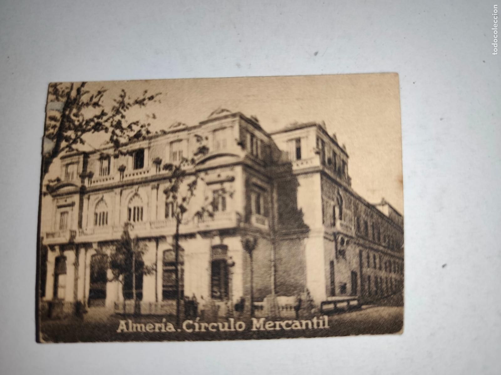 Postcards: POSTAL ORIGINAL DECADA DE LOS A&Ntilde;OS 30. ALMERIA, CIRCULO MERCANTIL. LEER DESCRIPCION.