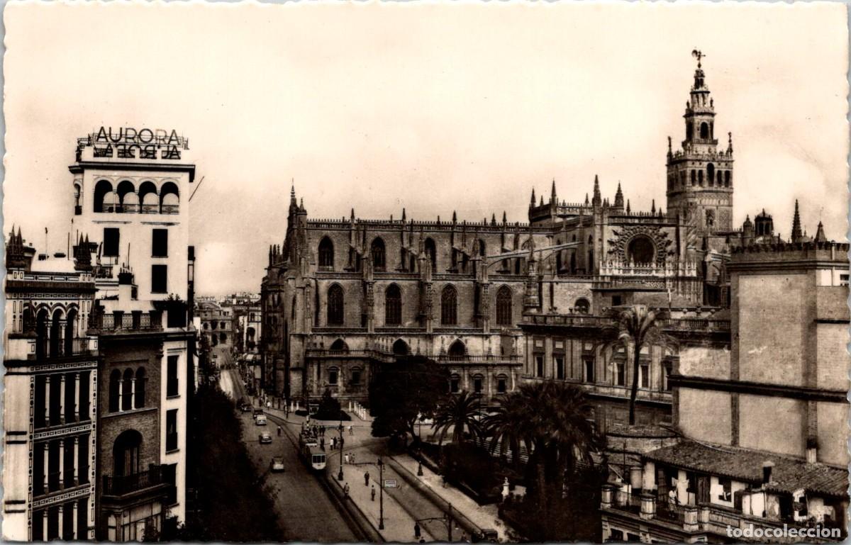 Postkarten: Sevilla - Catedral y Avenida de Jos&eacute; Antonio - Heliotipia Art&iacute;stica Espa&ntilde;ola 58 - 140x90mm - Tranv&iacute;a