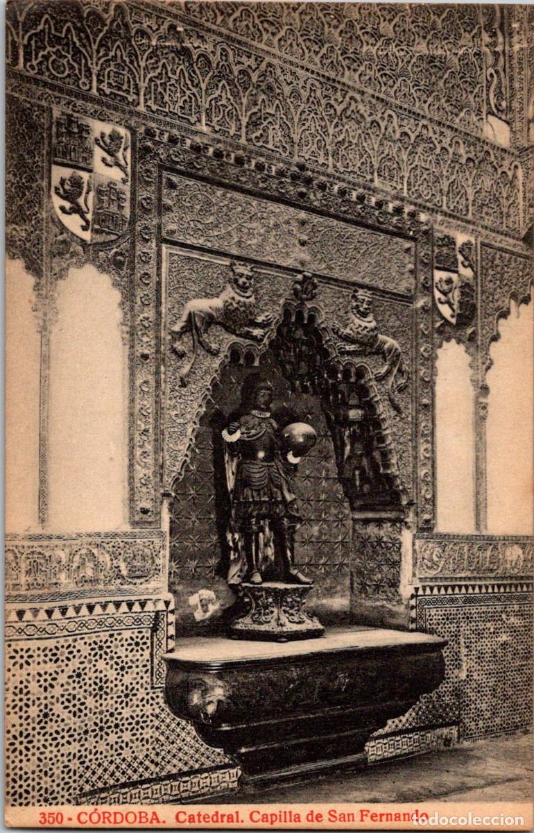 Postcards: C&oacute;rdoba-Catedral-Capilla de San Fernando-Joyas de Espa&ntilde;a n&ordm; 350-Almirall/Thomas-137x88mm