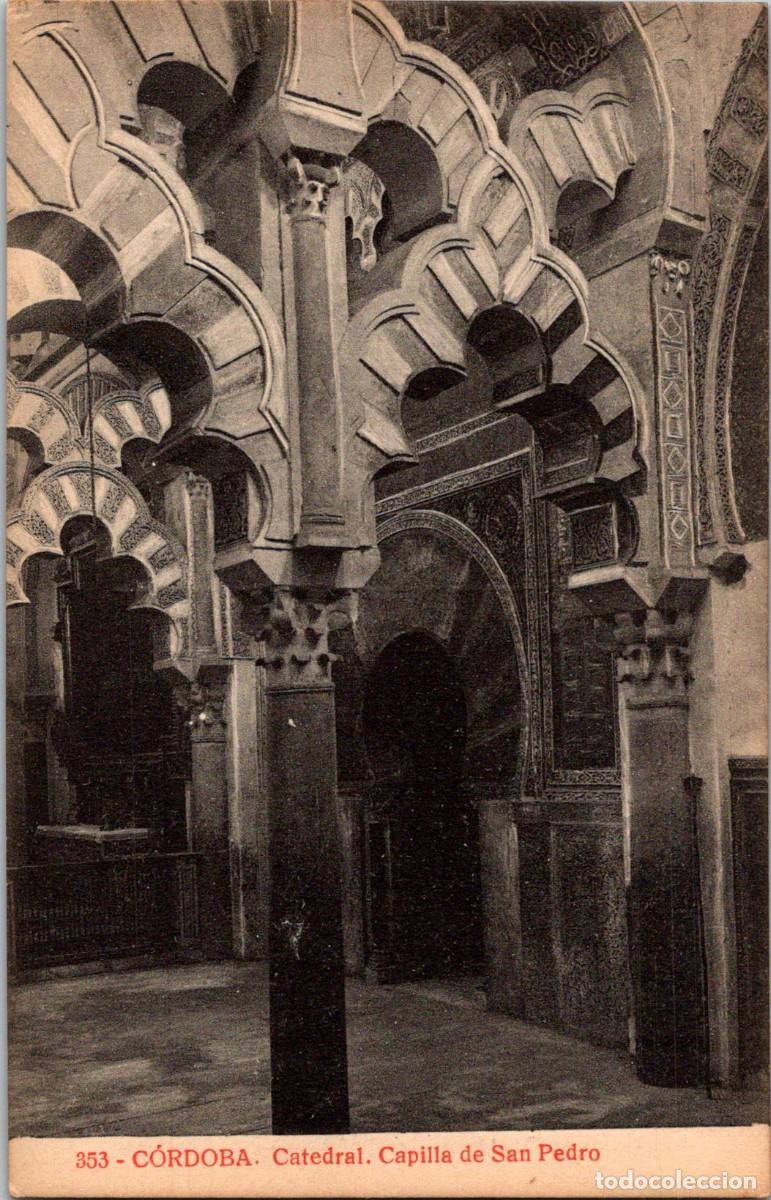 Postcards: C&oacute;rdoba-Catedral-Capilla de San Pedro-Joyas de Espa&ntilde;a n&ordm; 353-Almirall/Thomas-137x88mm