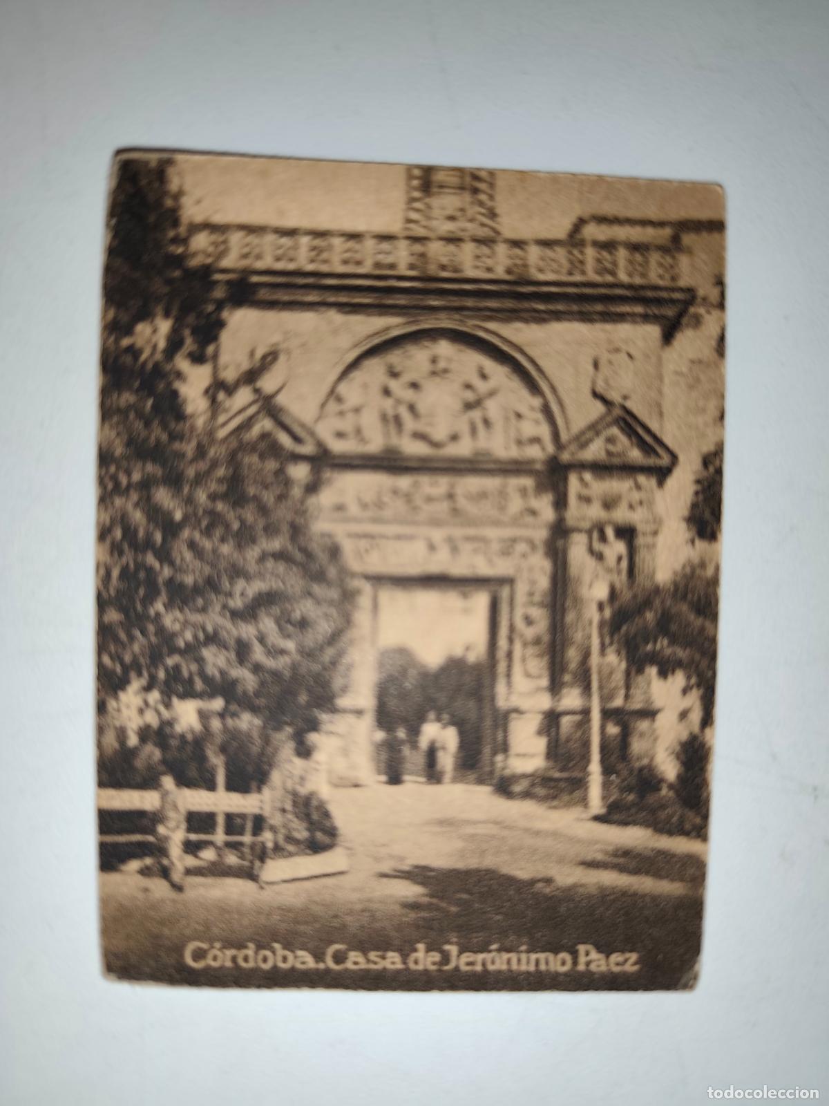 Postales: POSTAL ORIGINAL DECADA DE LOS A&Ntilde;OS 30. CORDOBA, CASA DE JERONIMO PAEZ. LEER