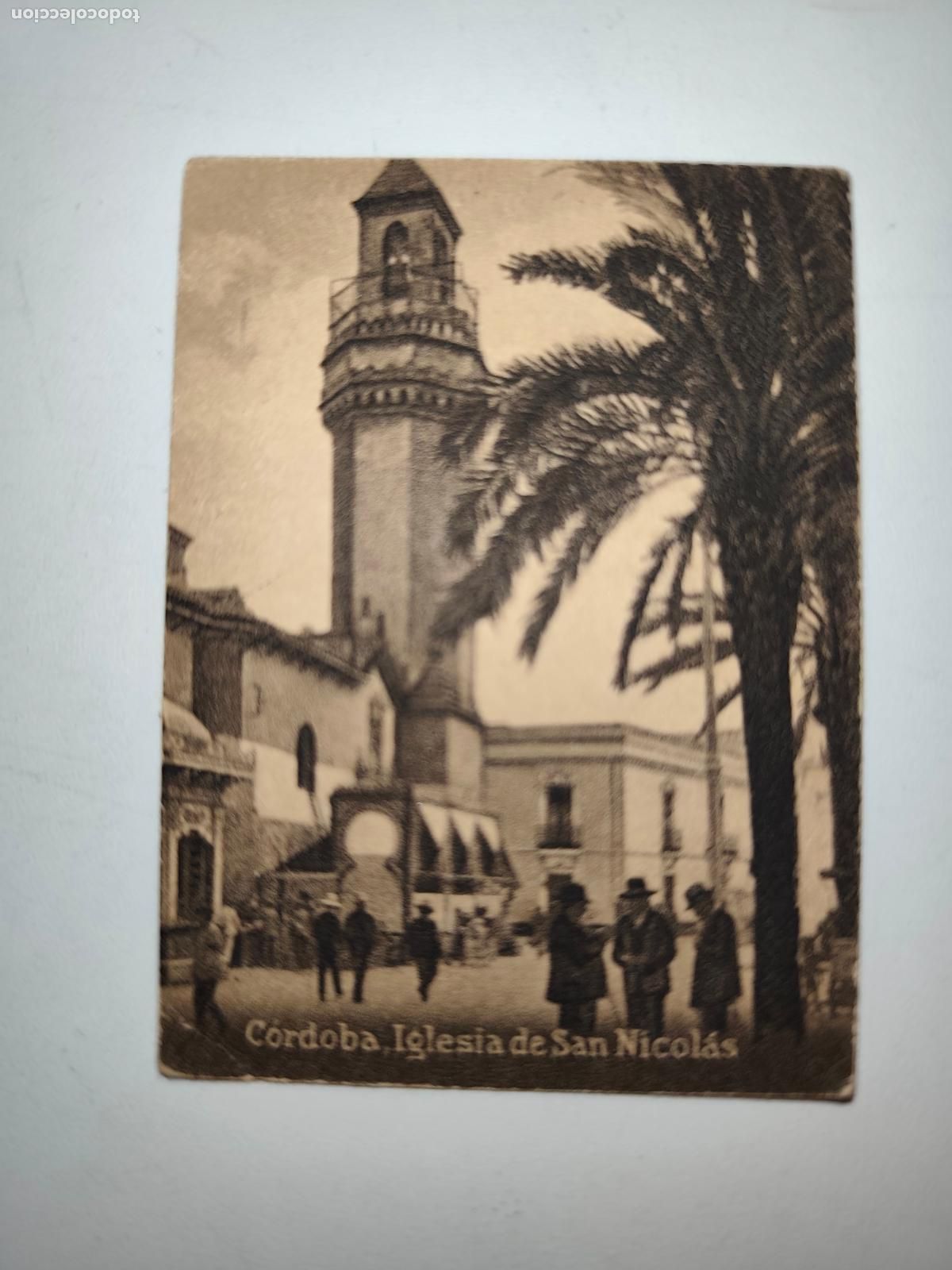 Postales: POSTAL ORIGINAL DECADA DE LOS A&Ntilde;OS 30. CORDOBA, IGLESIA DE SAN NICOLAS. LEER