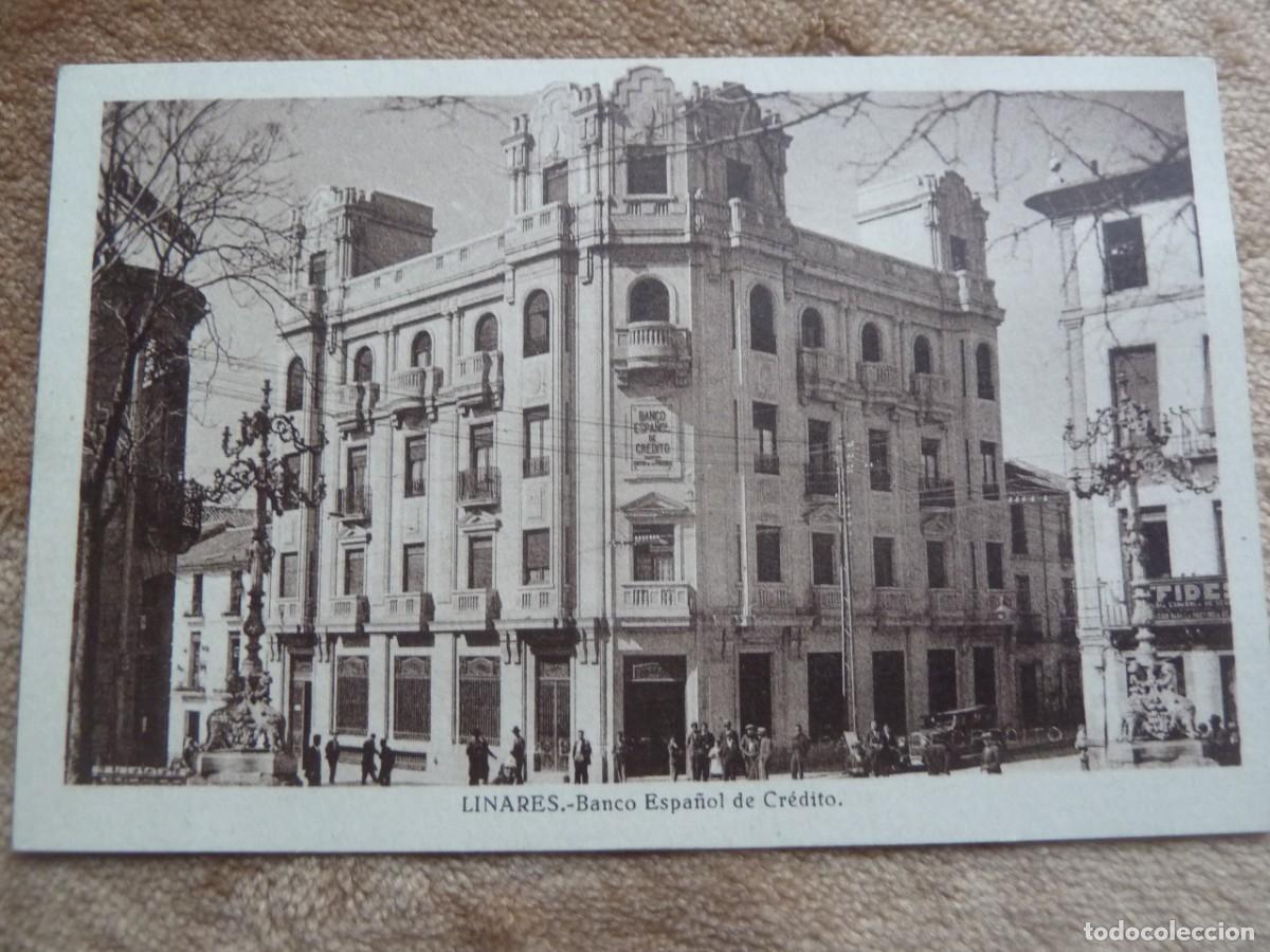 Postkarten: LINARES. BANCO ESPA&Ntilde;OL DE CREDITO
