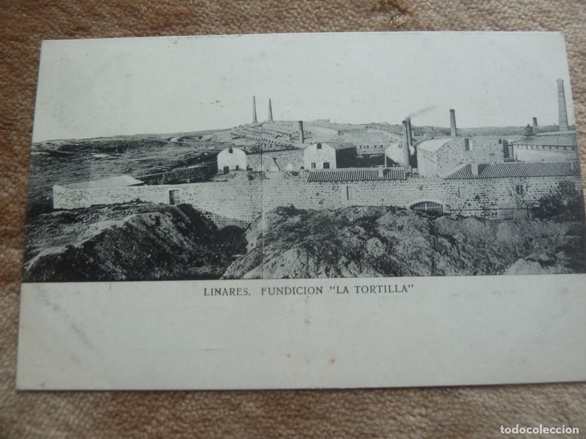 Postkarten: LINARES FUNDICION LA TORTILLA 1909