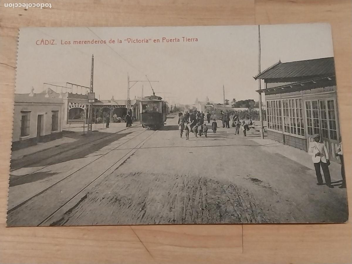 Cartoline: MERENDEROS DE LA VICTORIA PUERTA TIERRA CADIZ 1925 FOTOTIPIA THOMAS ANIMADA TRANVIA SC