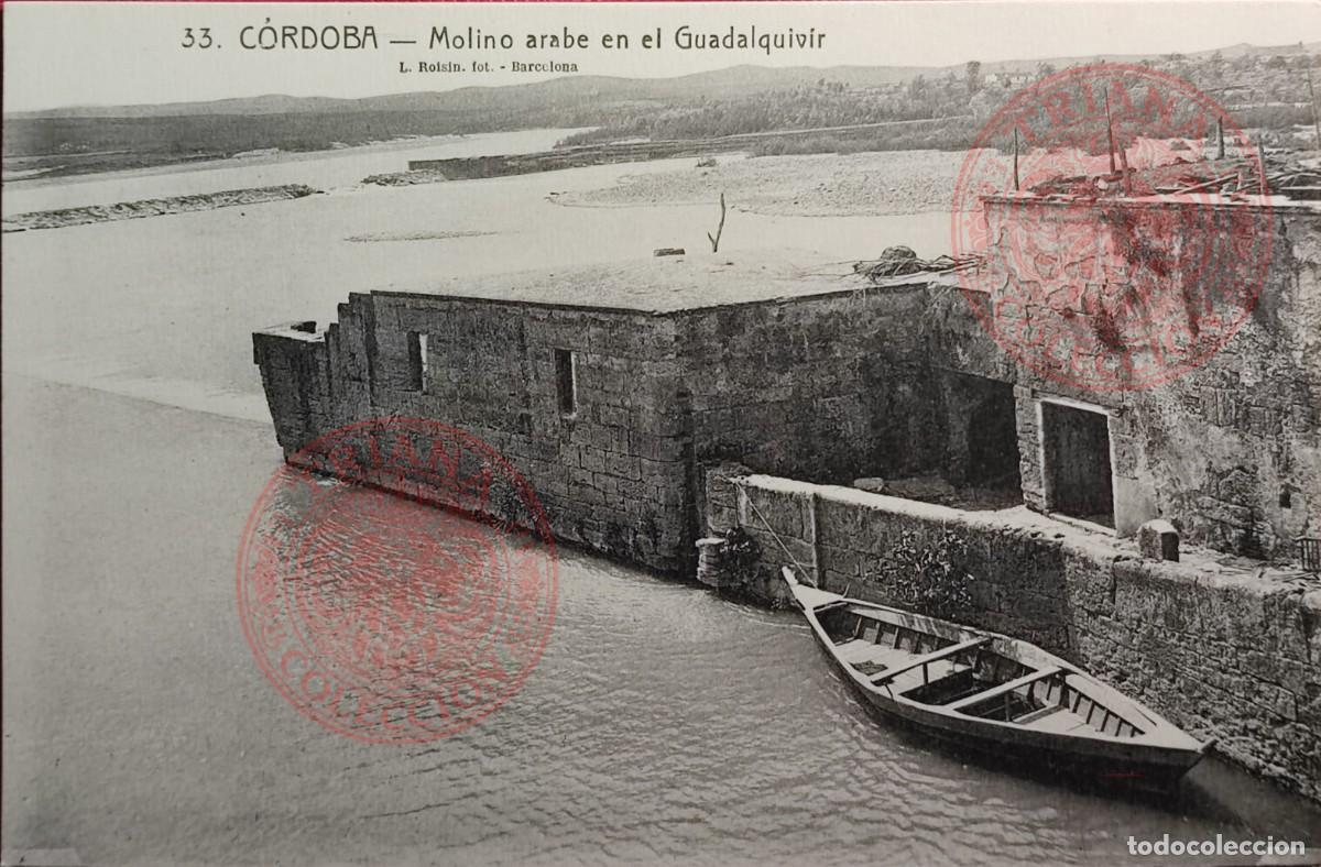Postkarten: POSTAL CORDOBA, N&ordm;33 MOLINO ARABE EN EL GUADALQUIVIR. L. ROISIN