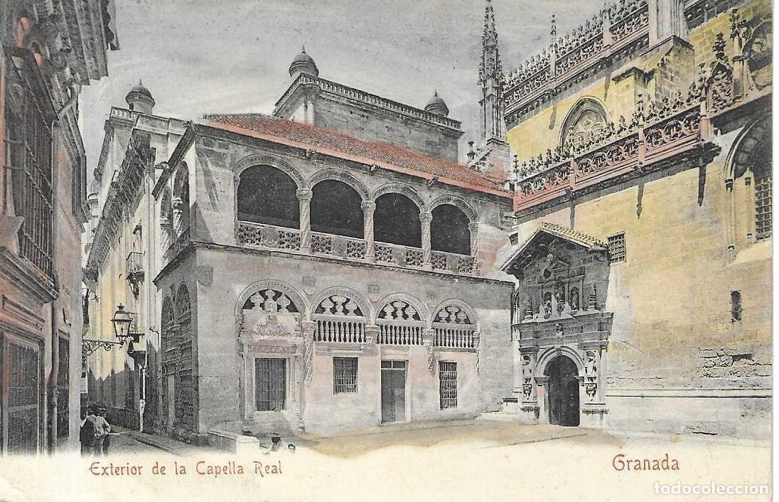 Postales: GRANADA - EXTERIOR DE LA CAPELLA REAL - Foto 1