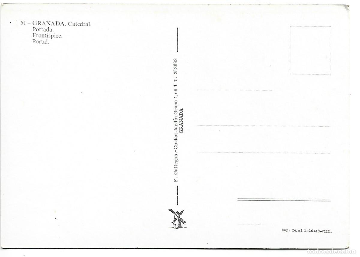 Postales: CATEDRAL, PORTADA / FRONTISPICE.- GRANADA - Foto 2