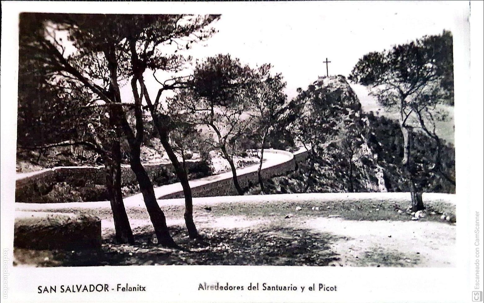 Cartes Postales: San Salvador (Felanitx). Alrededores del Santuario y el Picot. Nueva. Blanco/Negro.