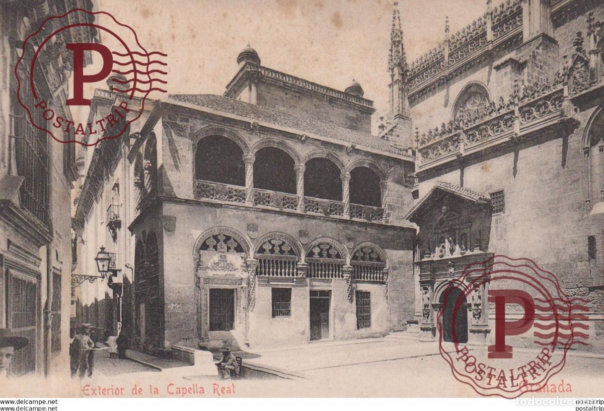 Postales: GRANADA. EXTERIOR DE LA CAPILLA REAL. - Foto 1