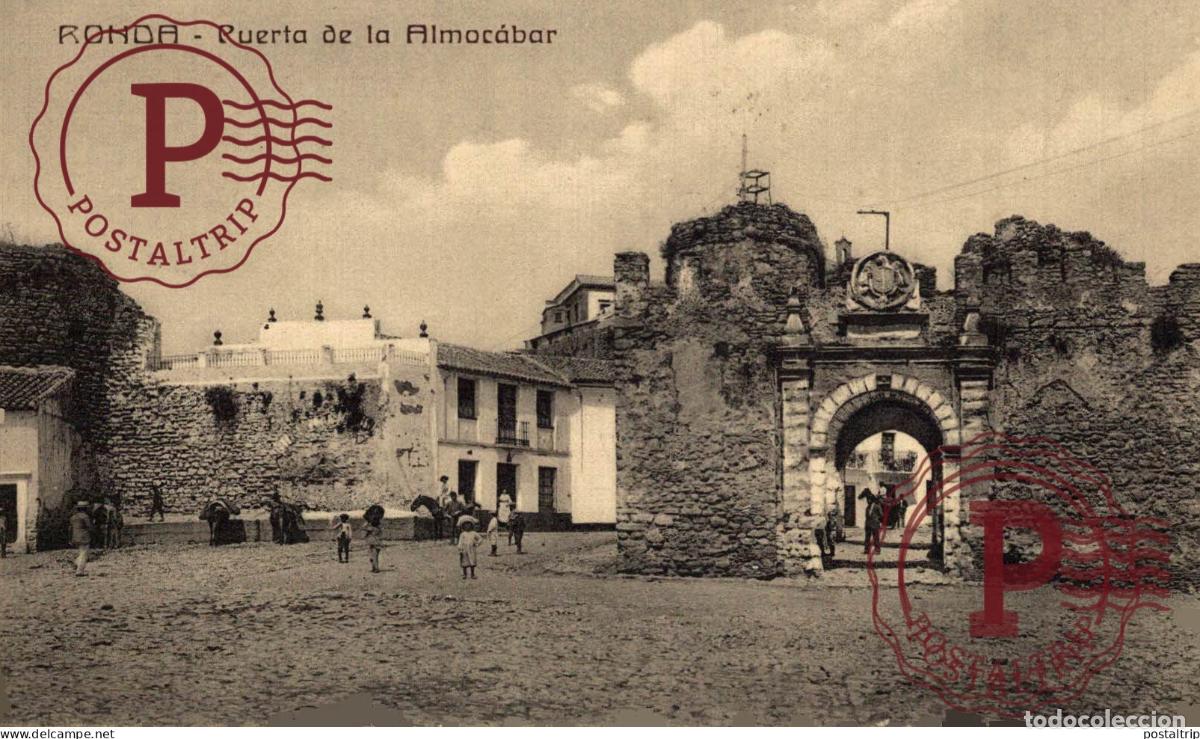 Postales: M&Aacute;LAGA. RONDA. PUERTA DE LA ALMOCABAR - Foto 1