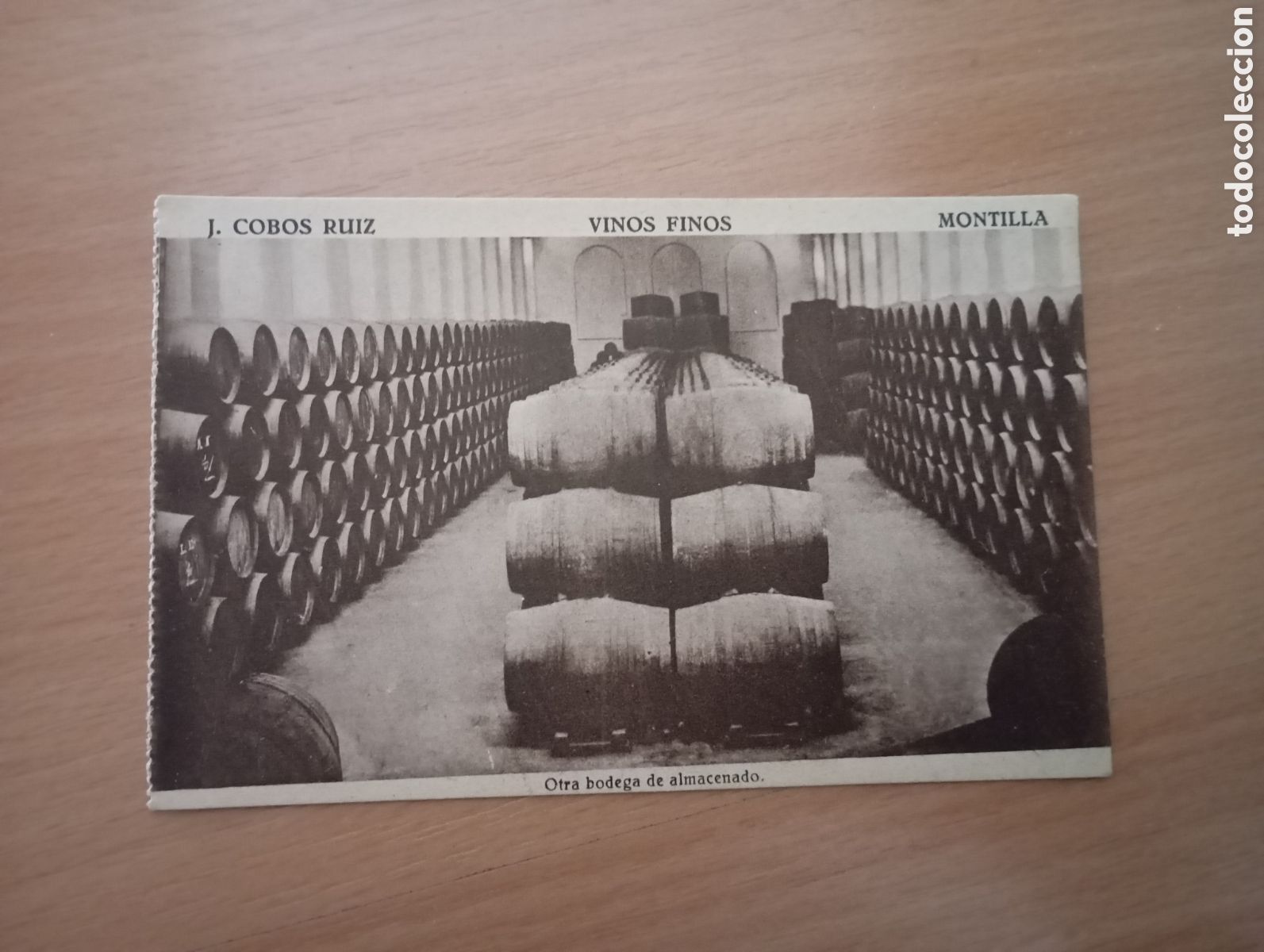 Postales: MONTILLA (C&Oacute;RDOBA) - VINOS FINOS J. COBOS RUIZ - OTRA BODEGA DE ALMACENADO - EDICIONES J. Mᵃ. CA&Ntilde;AS