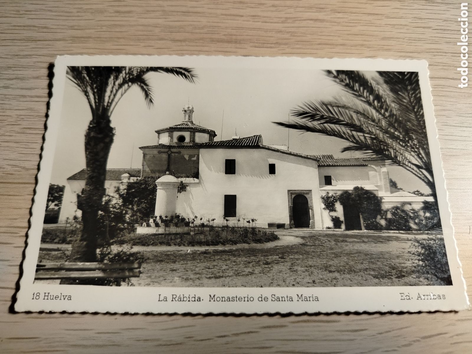 Postales: HUELVA - 18 LA RABIDA MONASTERIO DE SANTA MAR&Iacute;A