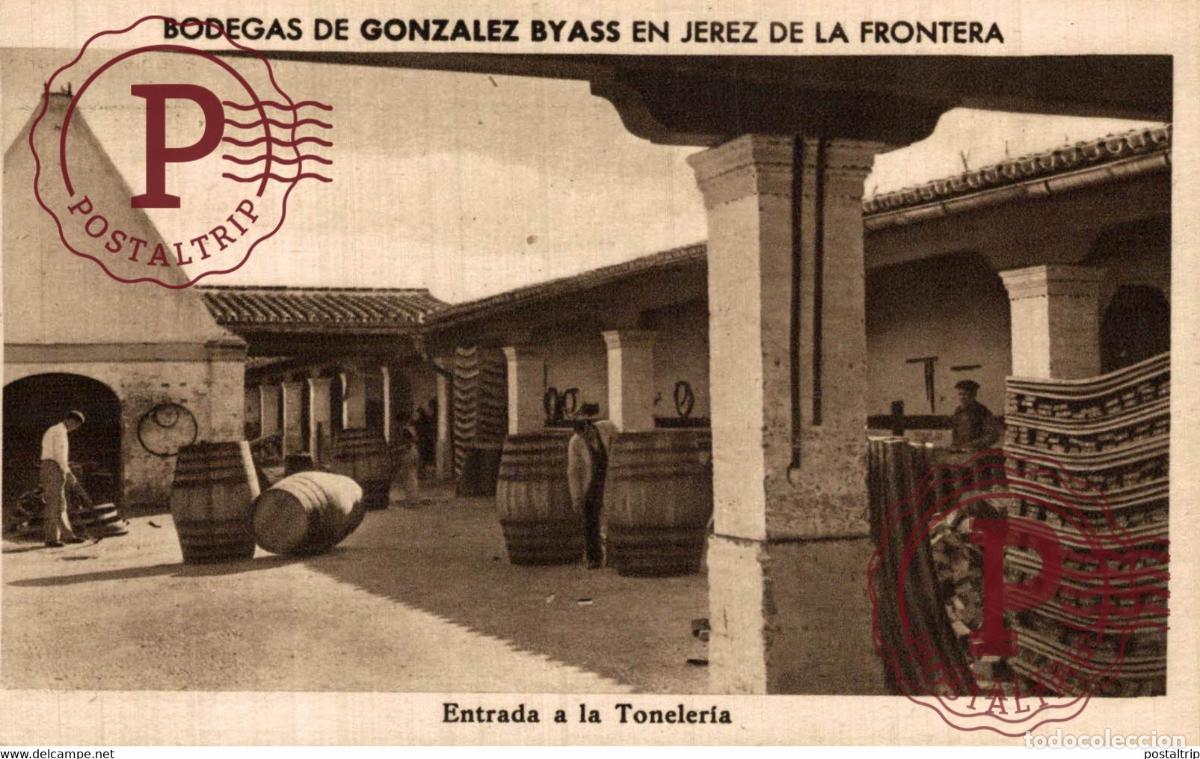 Postales: CADIZ. JEREZ DE LA FRONTERA. GONZALEZ, BYASS Y C&ordf; . ENTRADA A LA TONELERIA.