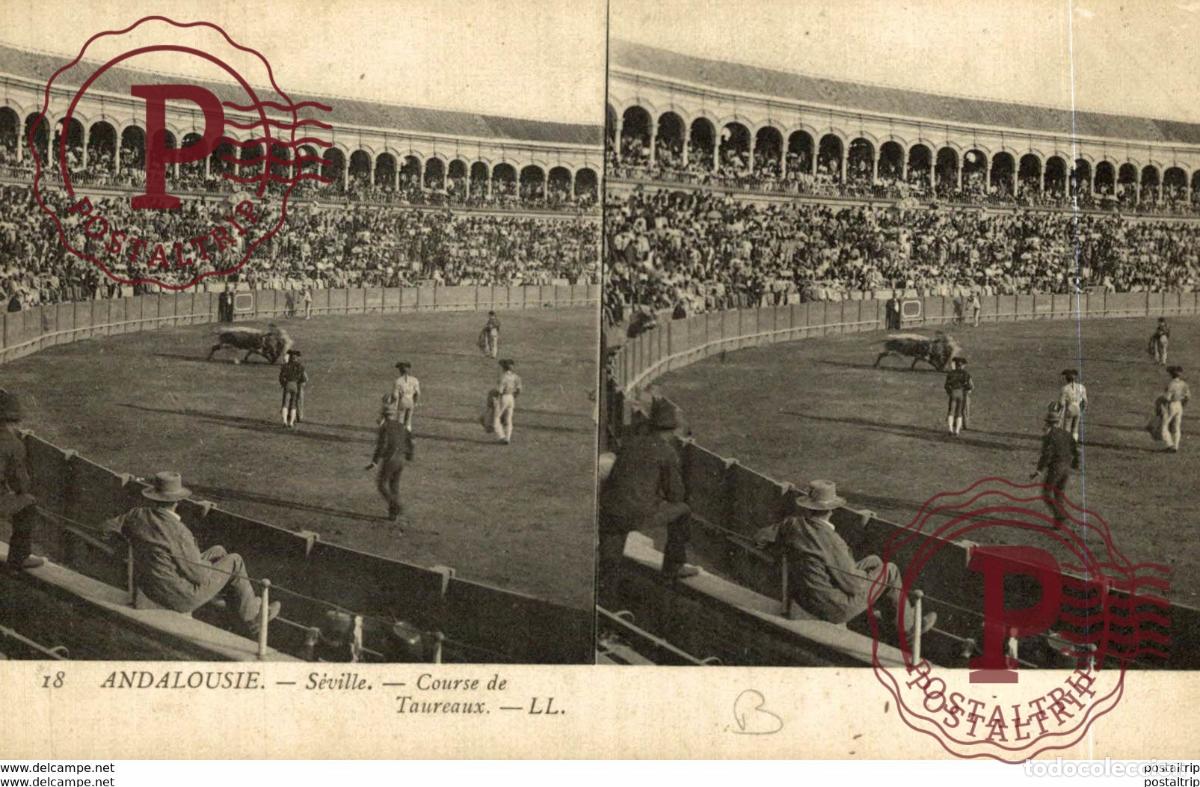 Postales: 18 ANDALOUSIE - SEVILLE, COURSE DE TAUREAUX