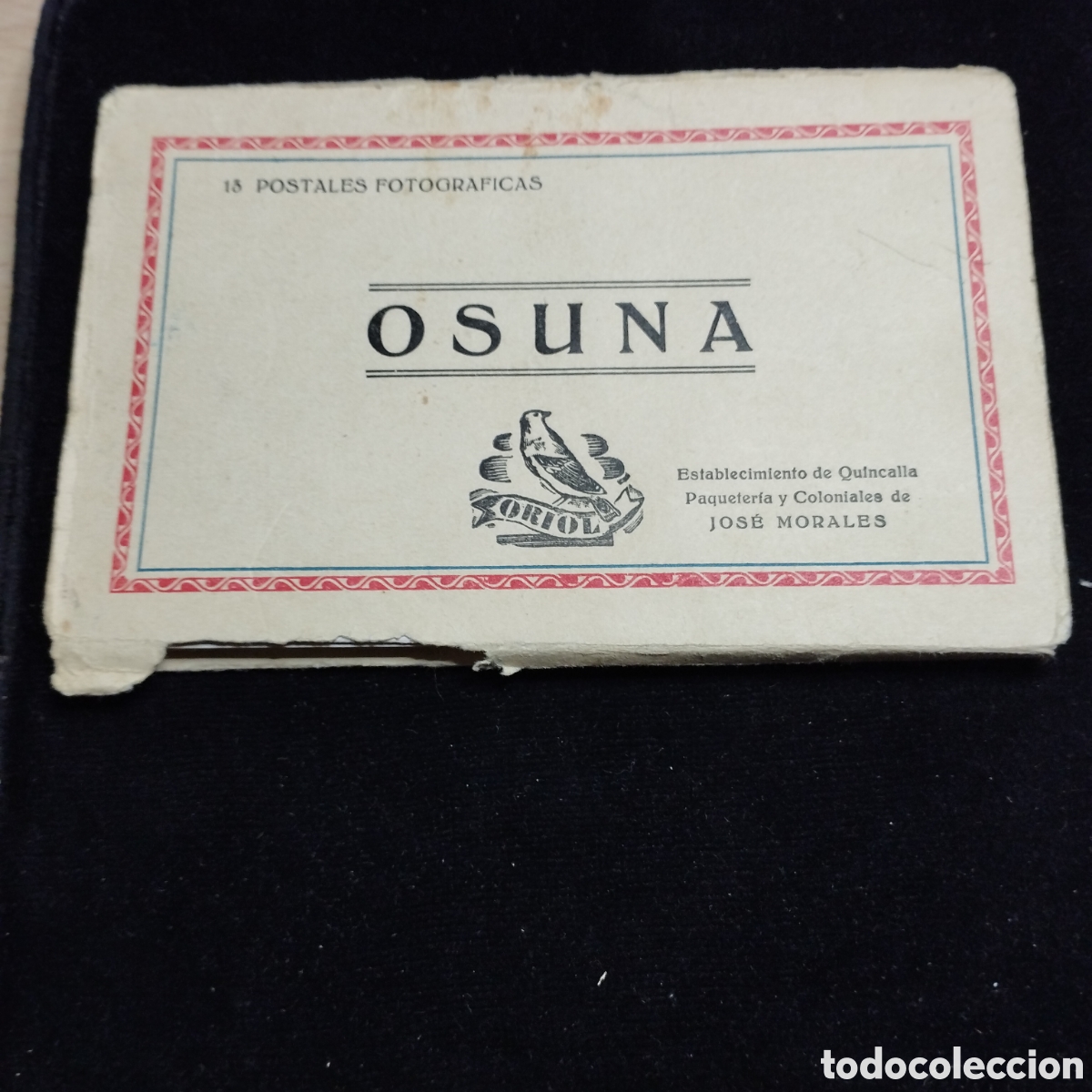 Postales: Osuna. 13 postales Fotogr&aacute;ficas.Establecimiento de quincalla, paqueter&iacute;a, coloniales de Jos&eacute; Morales